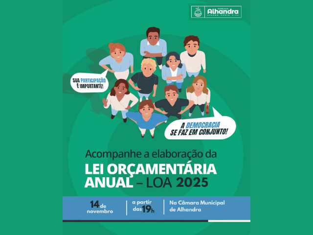 Prefeitura de Alhandra realiza audiência pública, na próxima quinta-feira, para discutir Lei Orçamentária Anual 2025

