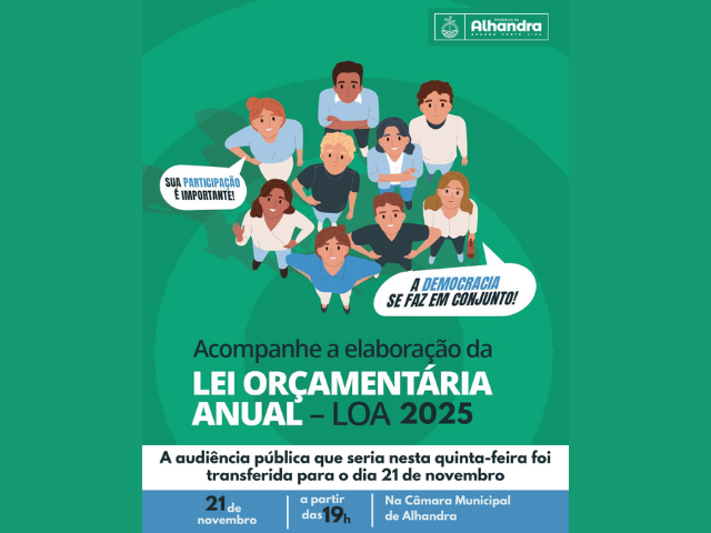 Audiência Pública da LOA 2025 é remarcada para 21 de novembro 
