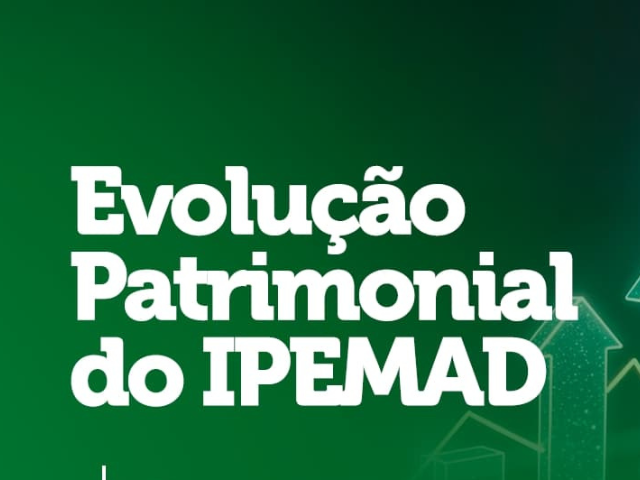 Evolução patrimonial do IPEMAD reforça compromisso da Prefeitura de Alhandra e fortalece a Previdência dos Servidores