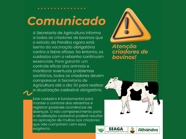 Secretaria Municipal de Agricultura e informa: Vacinação obrigatória contra Febre Aftosa é suspensa na Paraíba, mas cadastro de criadores é essencial