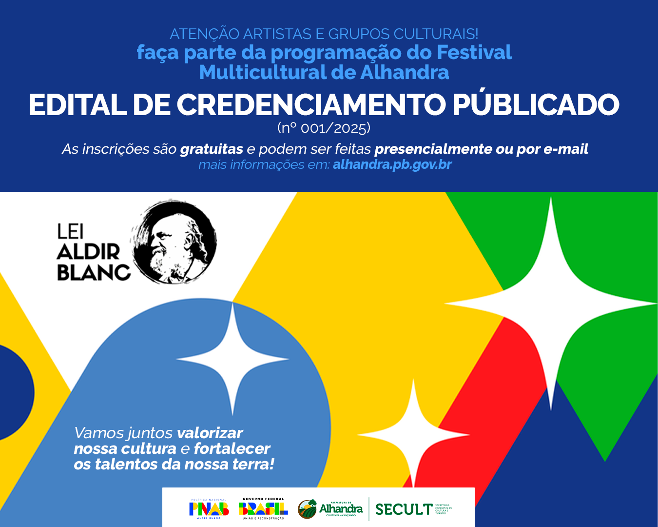 Alhandra lança edital para credenciamento de artistas e grupos culturais com recursos da Lei Aldir Blanc