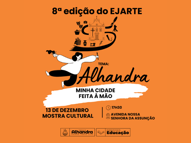 8ª Mostra Cultural EJARTE acontece em Alhandra no dia 13 de dezembro
