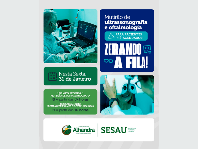 Prefeitura de Alhandra realiza mutirão de ultrassonografia e exames oftalmológicos para zerar fila de espera; pacientes foram pré-agendados
